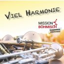 Viel Harmonie - Mission B&ouml;hmisch Download-Album