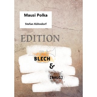 Mausi Polka - Edition "Blech & (Balg) Download Ausgabe