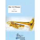 Die 12 Pilsner - Polka für böhmische Besetzung...